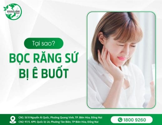 tai sao boc rang su bi e buot 1433