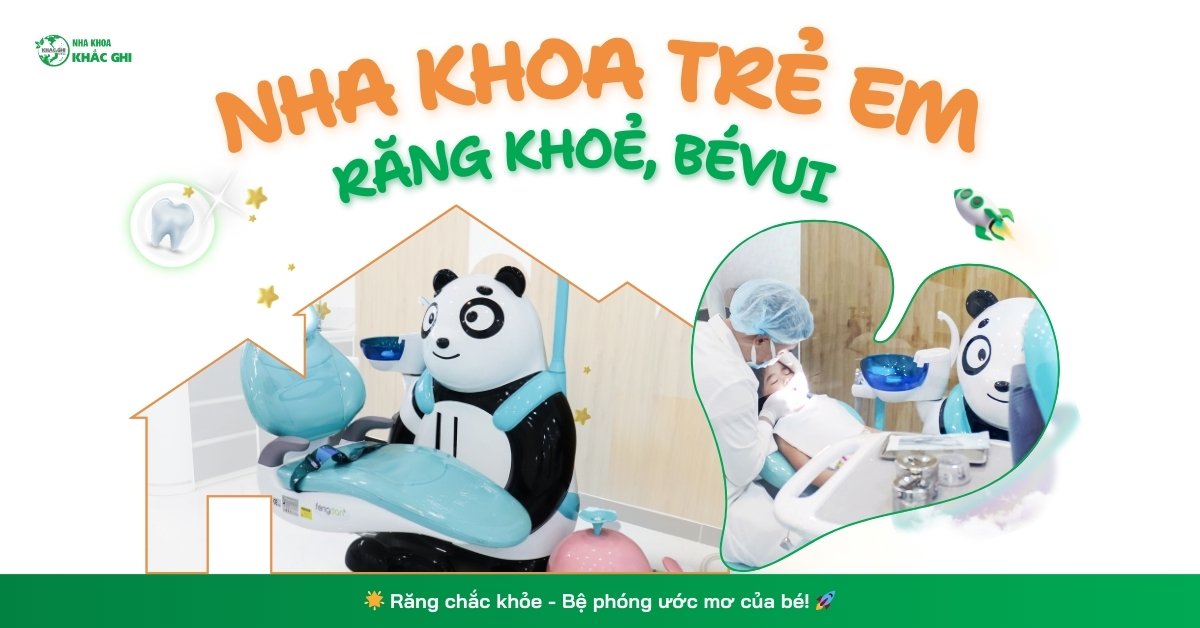 250320 bai dang web nha khoa tre em rang khoe be vui