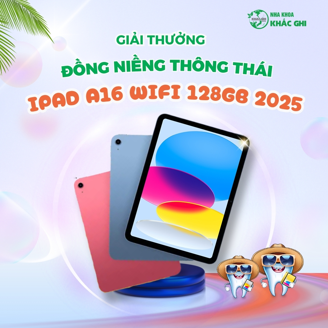 Giải đặc biệt: iPad A16 Wifi 128GB 2025 (trị giá 8.490.000đ)