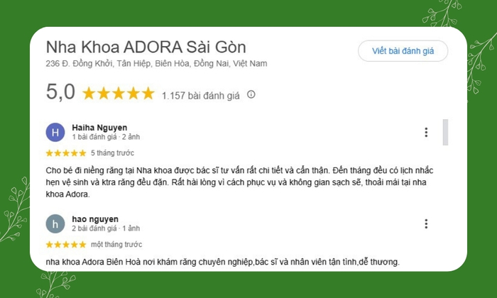 7 Tiêu Chí Vàng Chọn Nha Khoa Uy Tín Tại Biên Hòa Đồng Nai 29 Nha khoa Adora Sài Gòn nhận nhiều đánh giá tích cực - Ảnh: Google Review