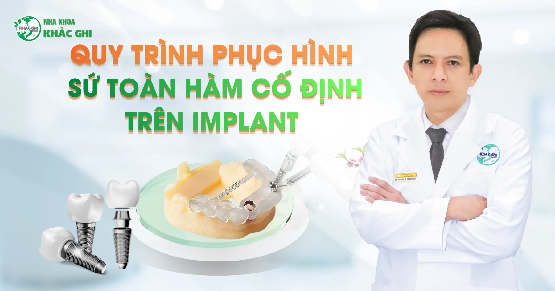 Quy trình phục hình sứ toàn hàm cố định trên Implant diễn ra như thế nào? 32 quy trình phục hình sứ toàn hàm cố định trên Implant