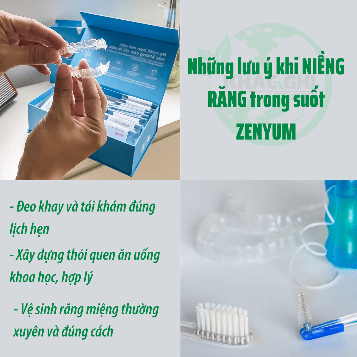 nieng rang trong suot zenyum 6